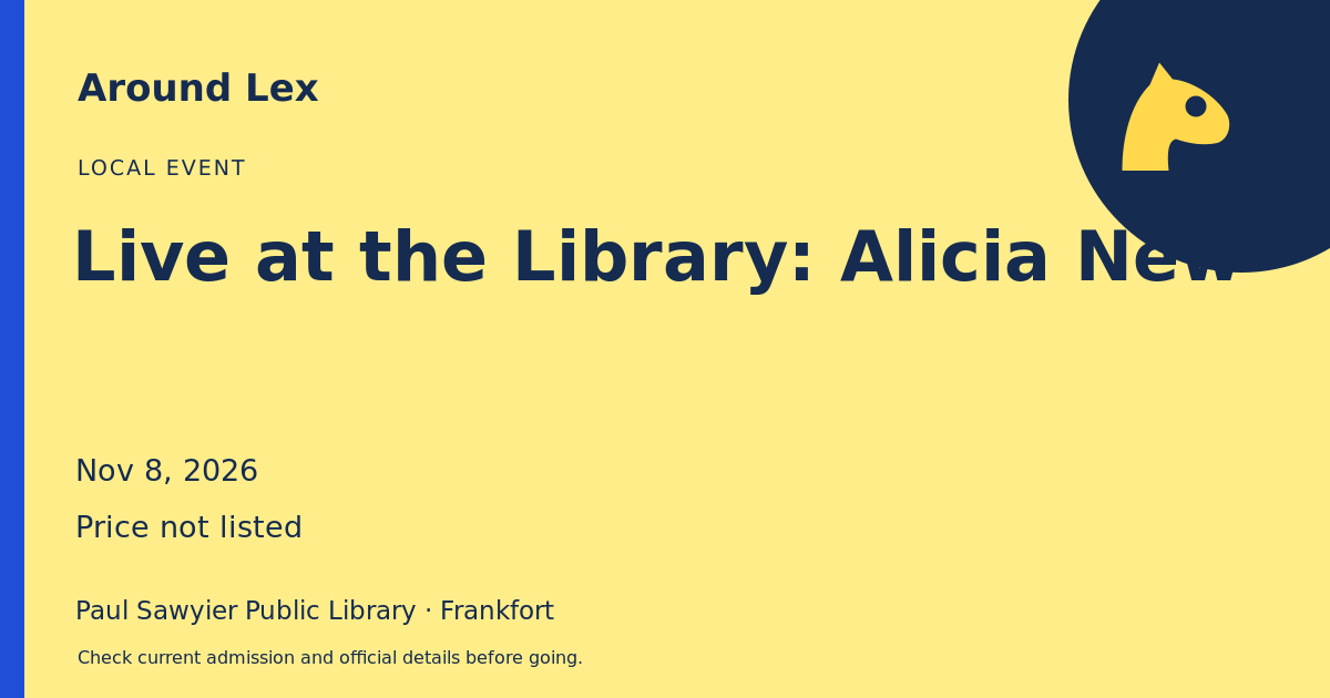 Around Lex share card for Live at the Library: Alicia New