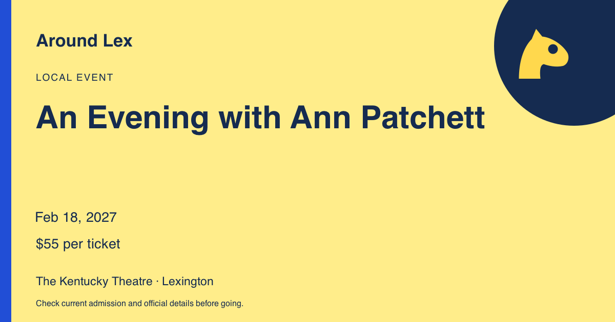 Around Lex share card for An Evening with Ann Patchett