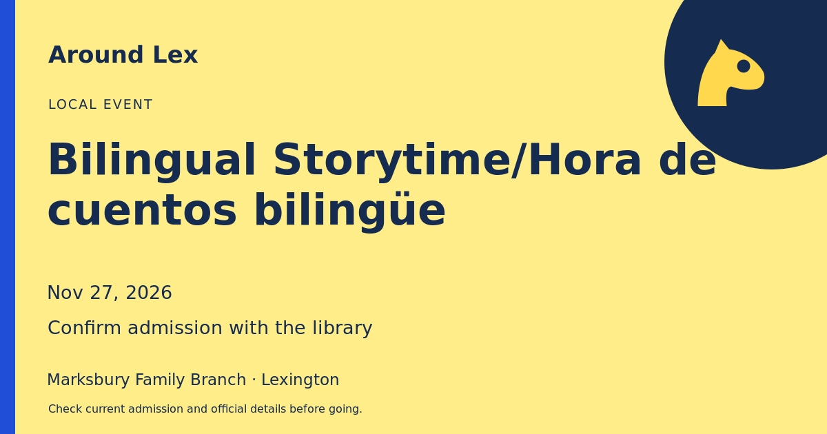 Around Lex share card for Bilingual Storytime/Hora de cuentos bilingüe