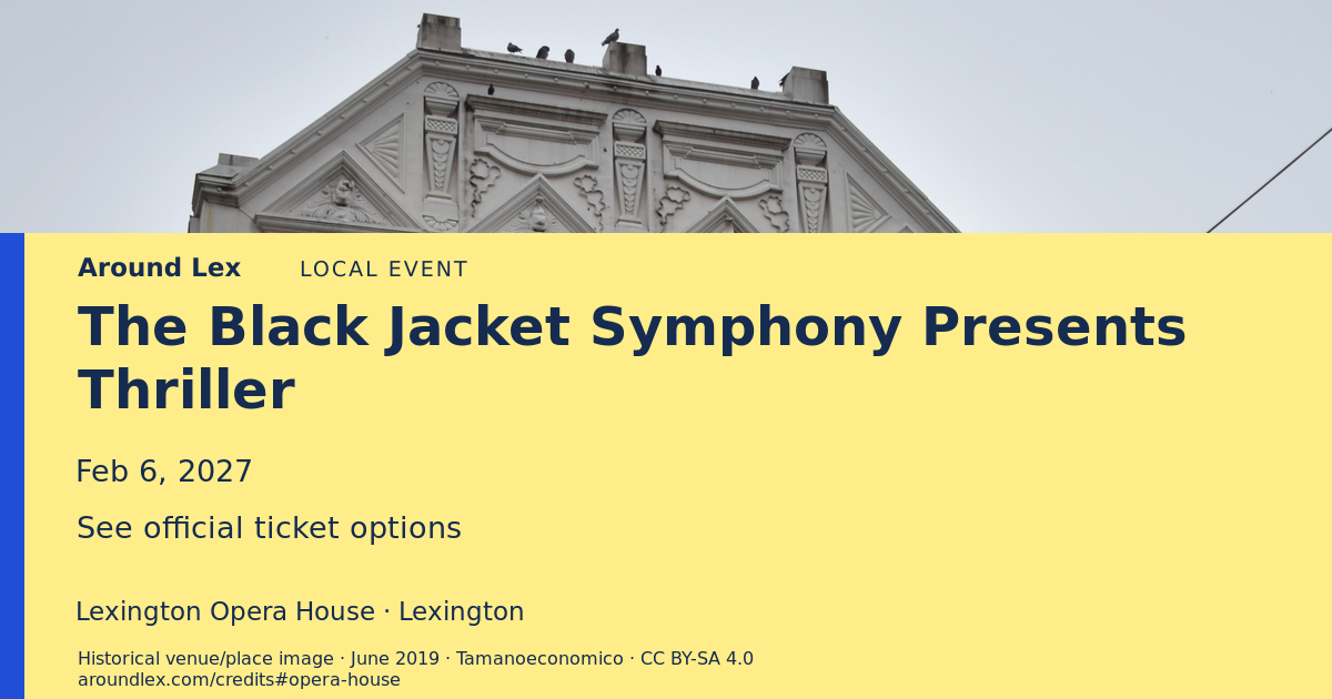 Around Lex share card for The Black Jacket Symphony Presents Thriller