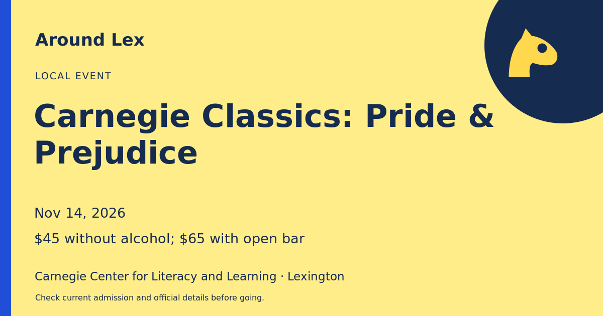 Around Lex share card for Carnegie Classics: Pride & Prejudice