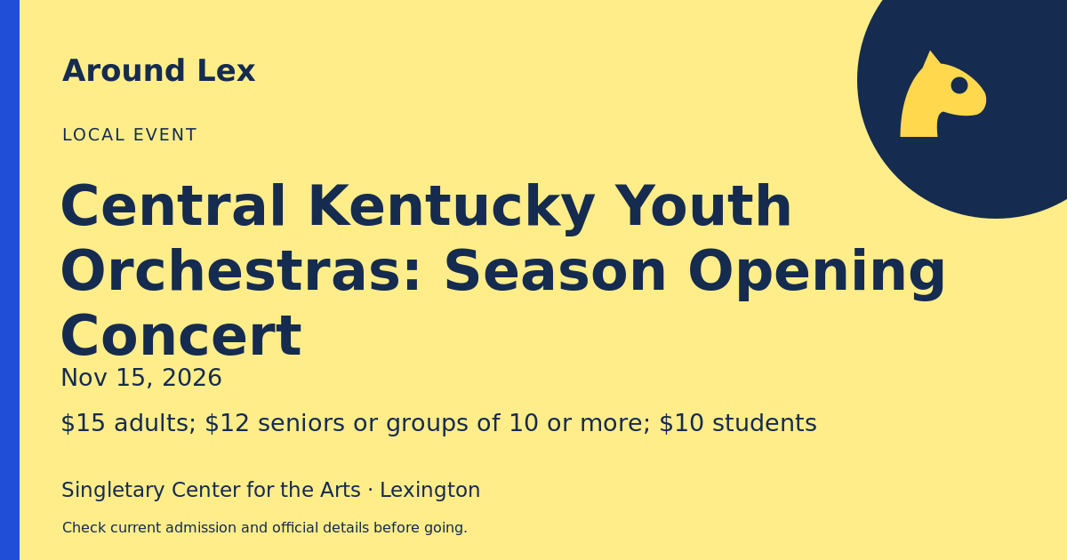 Around Lex share card for Central Kentucky Youth Orchestras: Season Opening Concert