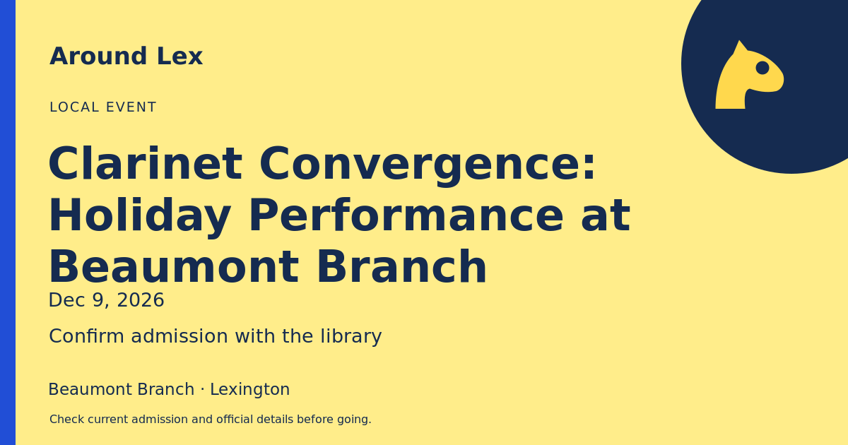 Around Lex share card for Clarinet Convergence: Holiday Performance at Beaumont Branch