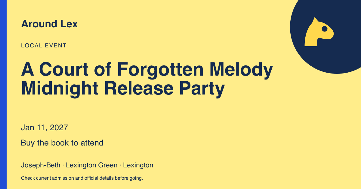 Around Lex share card for A Court of Forgotten Melody Midnight Release Party