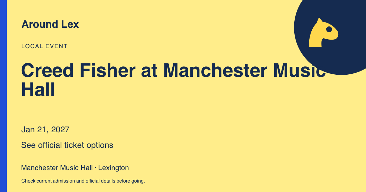 Around Lex share card for Creed Fisher at Manchester Music Hall