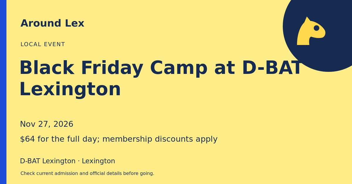 Around Lex share card for Black Friday Camp at D-BAT Lexington