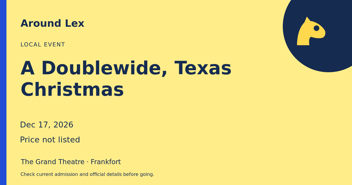 Around Lex share card for A Doublewide, Texas Christmas