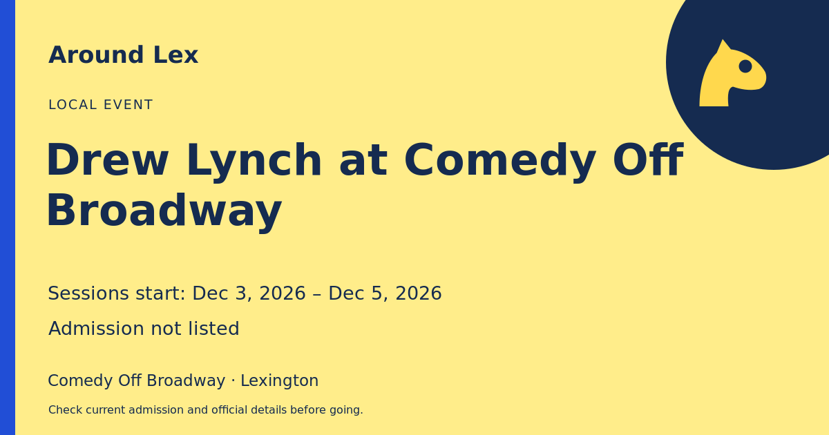 Around Lex share card for Drew Lynch at Comedy Off Broadway