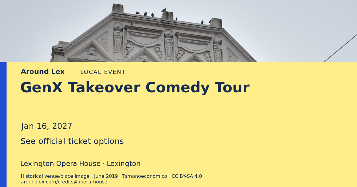 Around Lex share card for GenX Takeover Comedy Tour