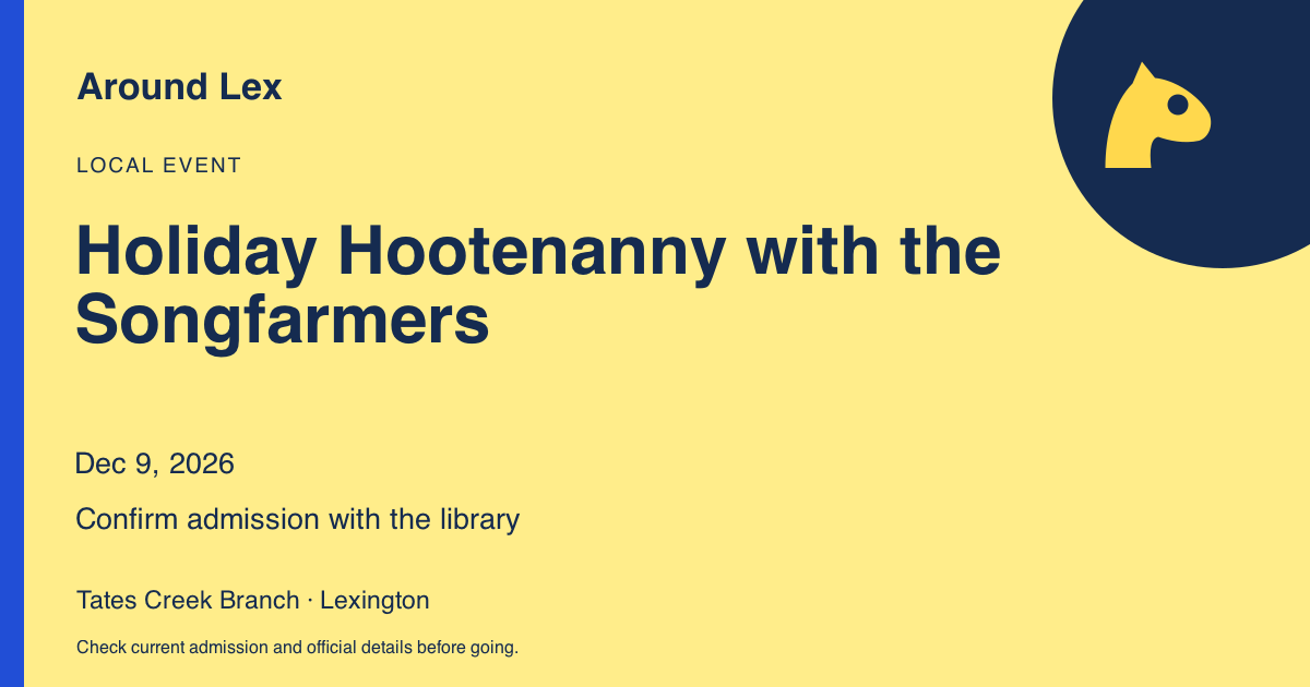 Around Lex share card for Holiday Hootenanny with the Songfarmers