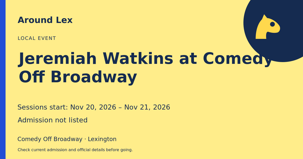 Around Lex share card for Jeremiah Watkins at Comedy Off Broadway