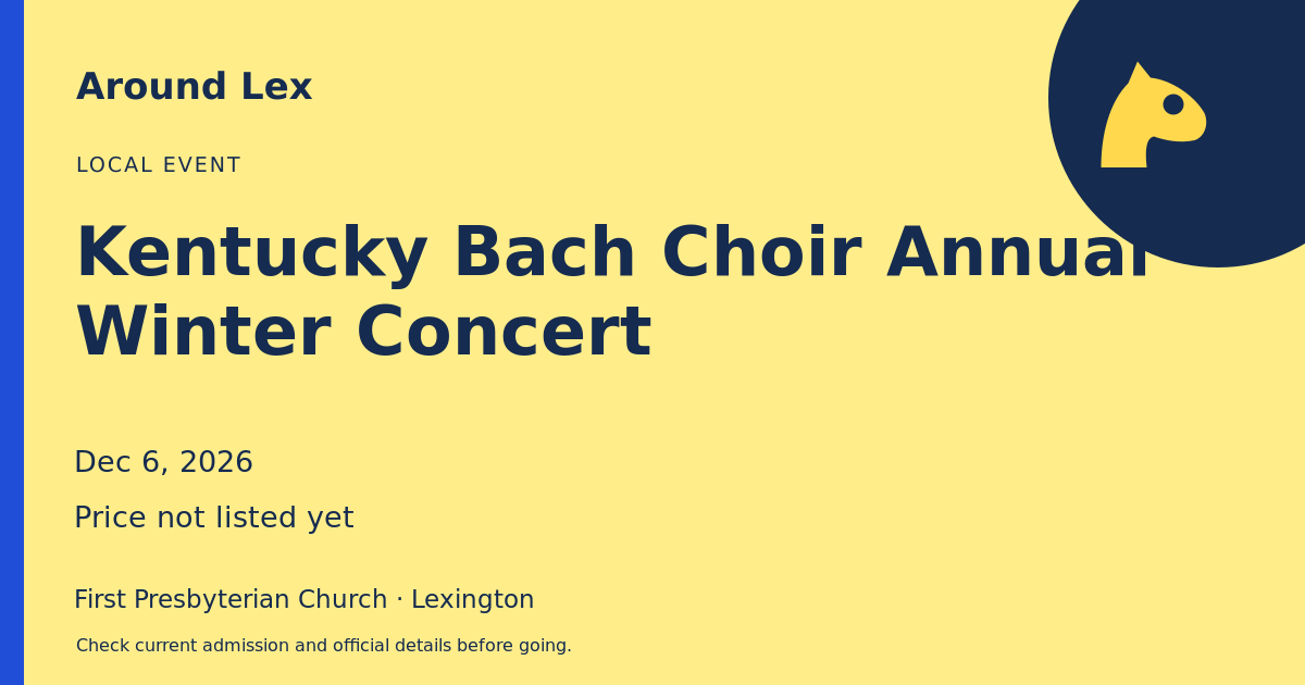 Around Lex share card for Kentucky Bach Choir Annual Winter Concert