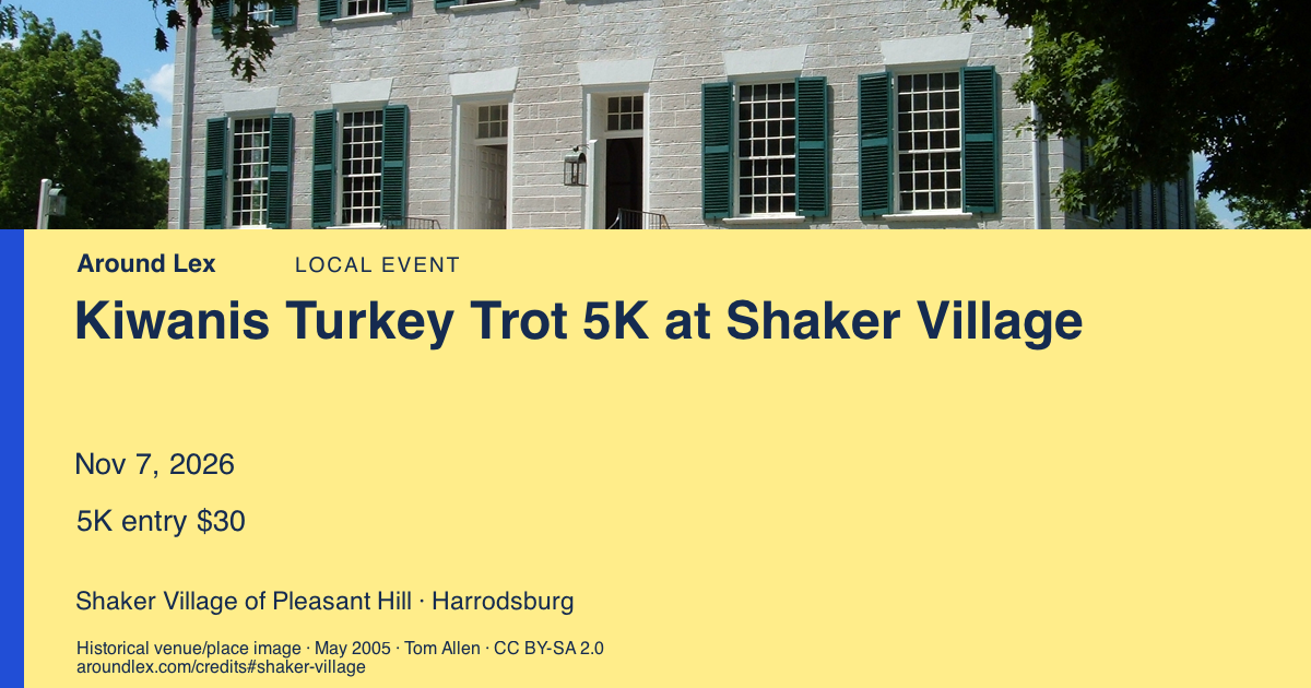 Around Lex share card for Kiwanis Turkey Trot 5K at Shaker Village