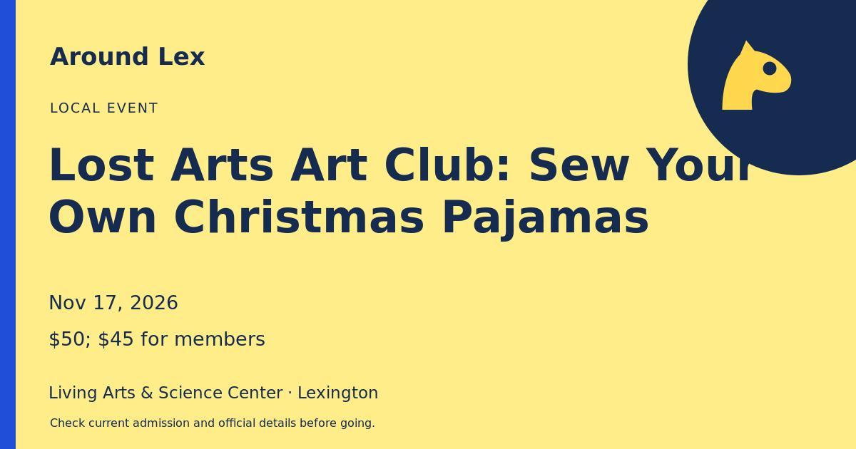 Around Lex share card for Lost Arts Art Club: Sew Your Own Christmas Pajamas