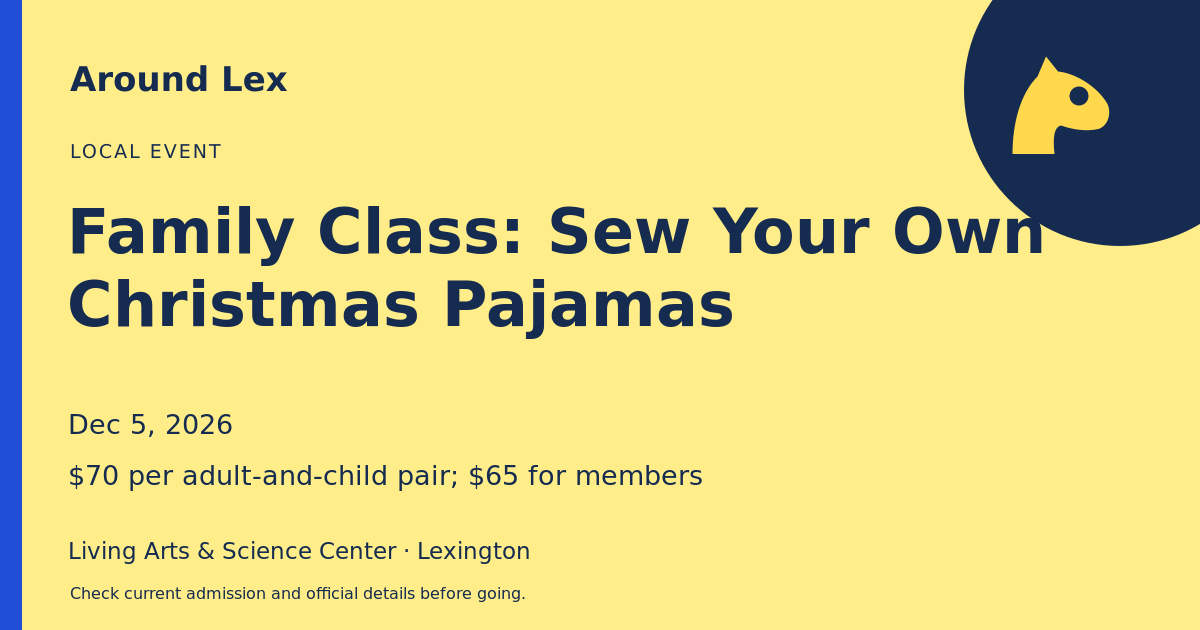 Around Lex share card for Family Class: Sew Your Own Christmas Pajamas