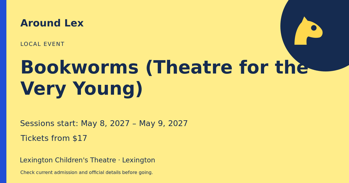 Around Lex share card for Bookworms (Theatre for the Very Young)