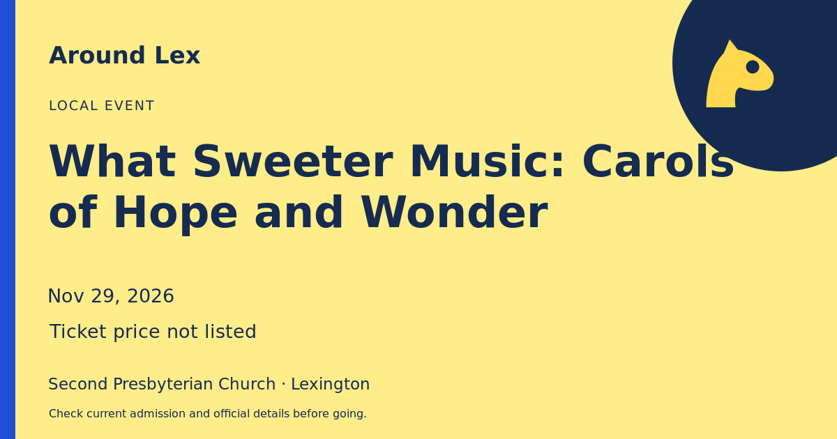 Around Lex share card for What Sweeter Music: Carols of Hope and Wonder