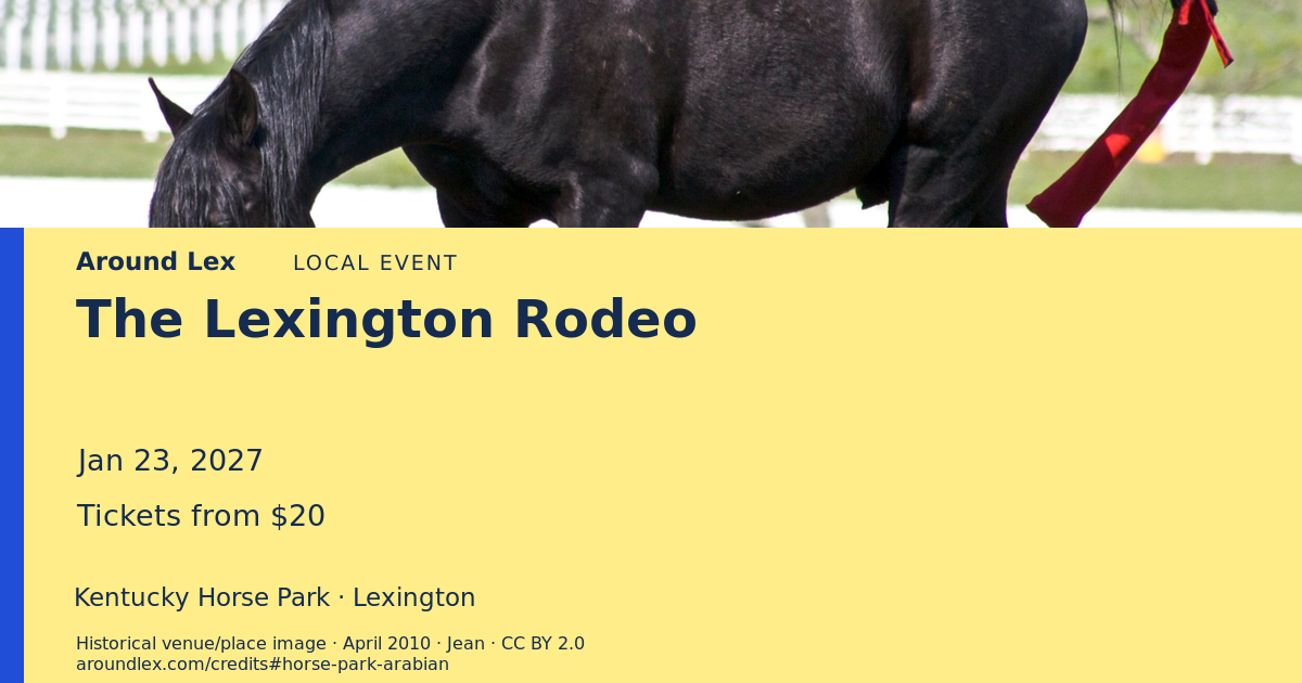 Around Lex share card for The Lexington Rodeo