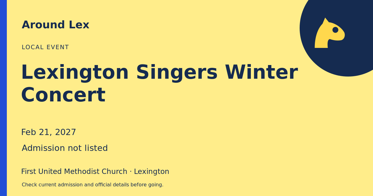 Around Lex share card for Lexington Singers Winter Concert