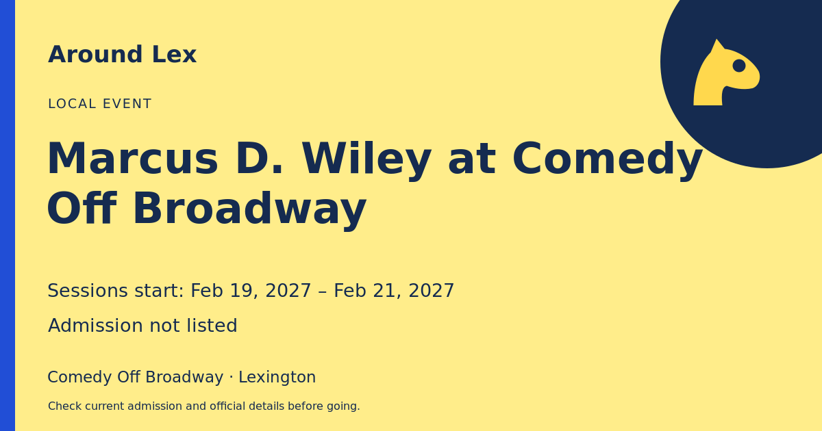 Around Lex share card for Marcus D. Wiley at Comedy Off Broadway