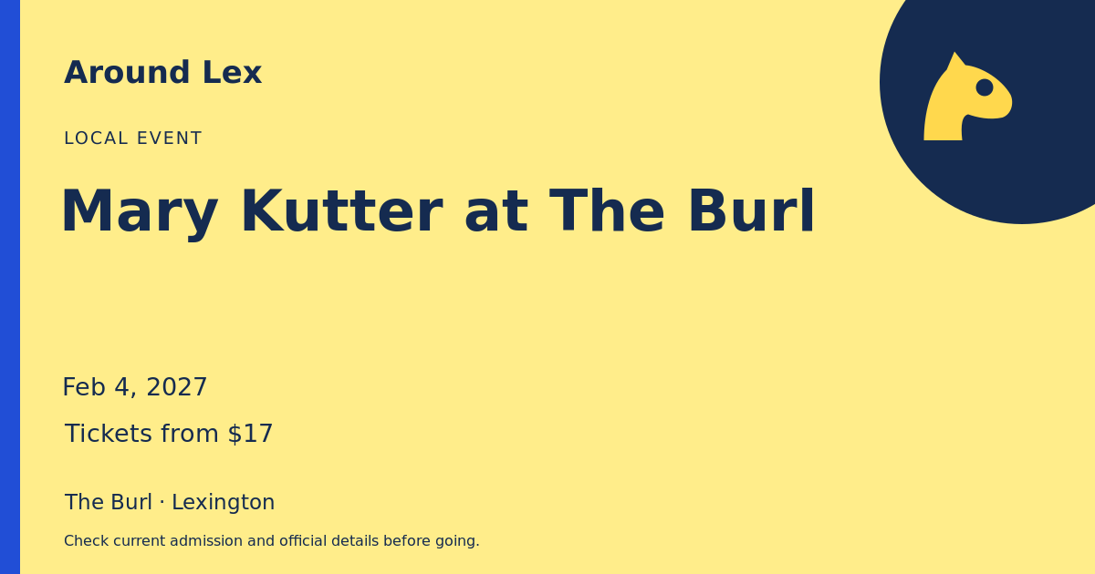 Around Lex share card for Mary Kutter at The Burl