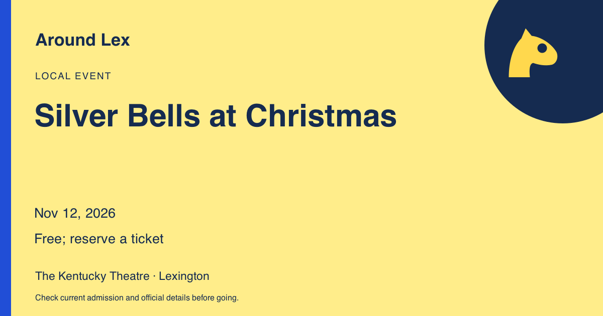 Around Lex share card for Silver Bells at Christmas
