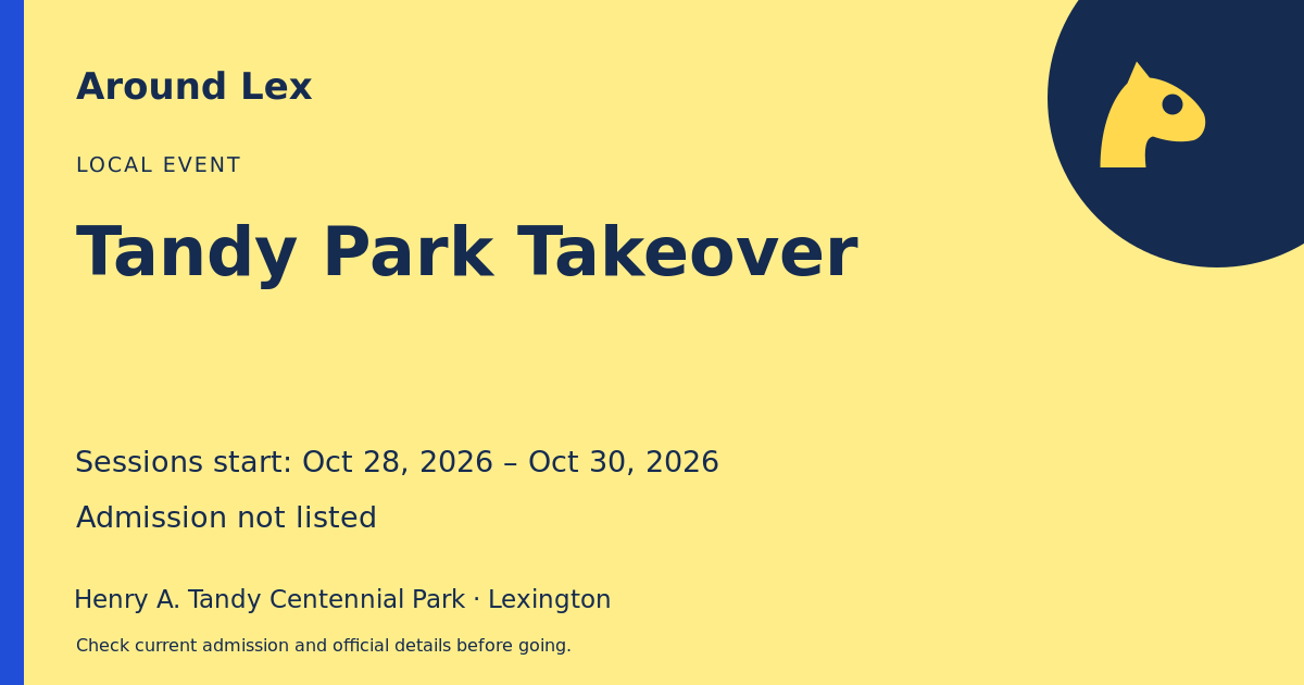 Around Lex share card for Tandy Park Takeover