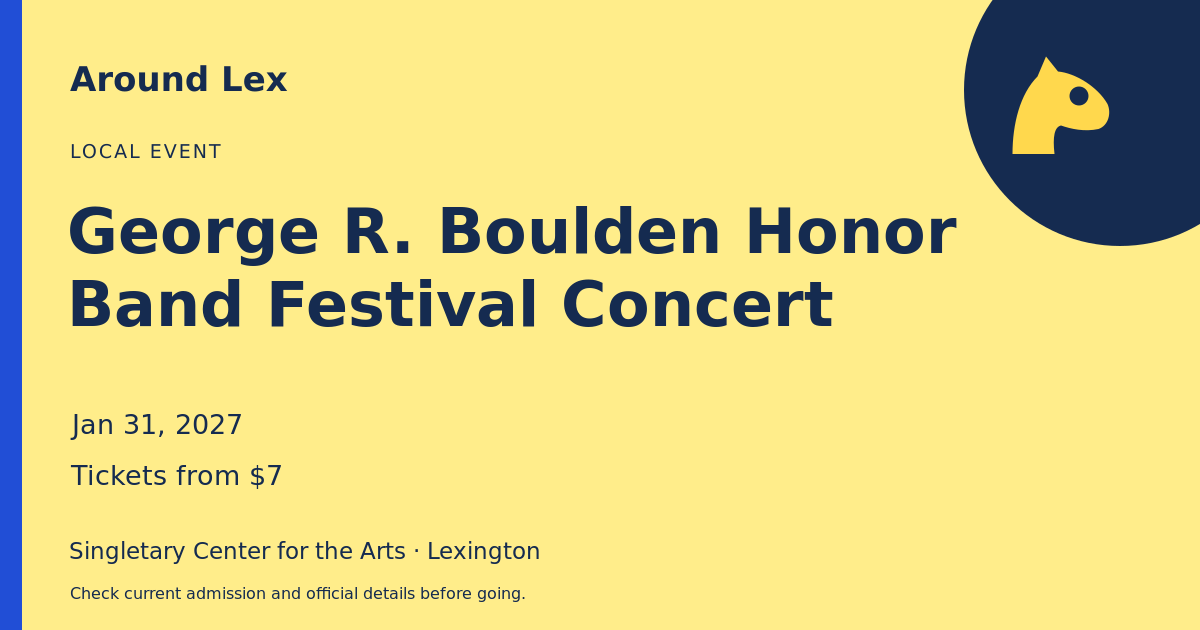 Around Lex share card for George R. Boulden Honor Band Festival Concert