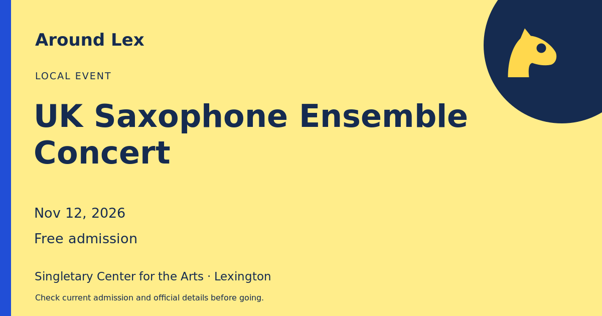 Around Lex share card for UK Saxophone Ensemble Concert