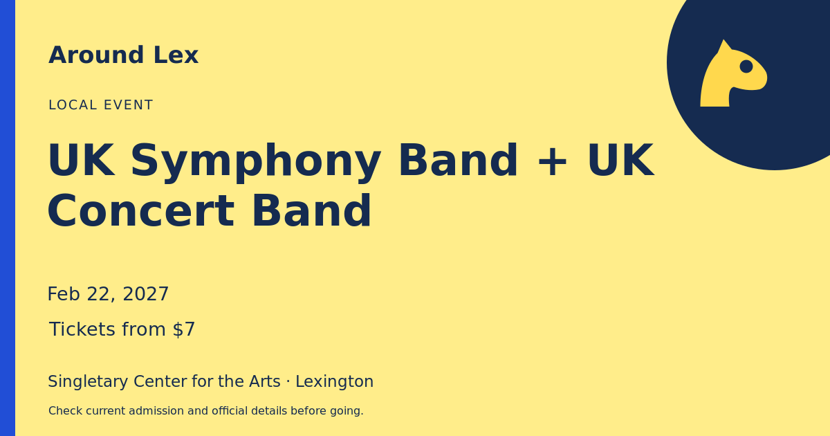 Around Lex share card for UK Symphony Band + UK Concert Band