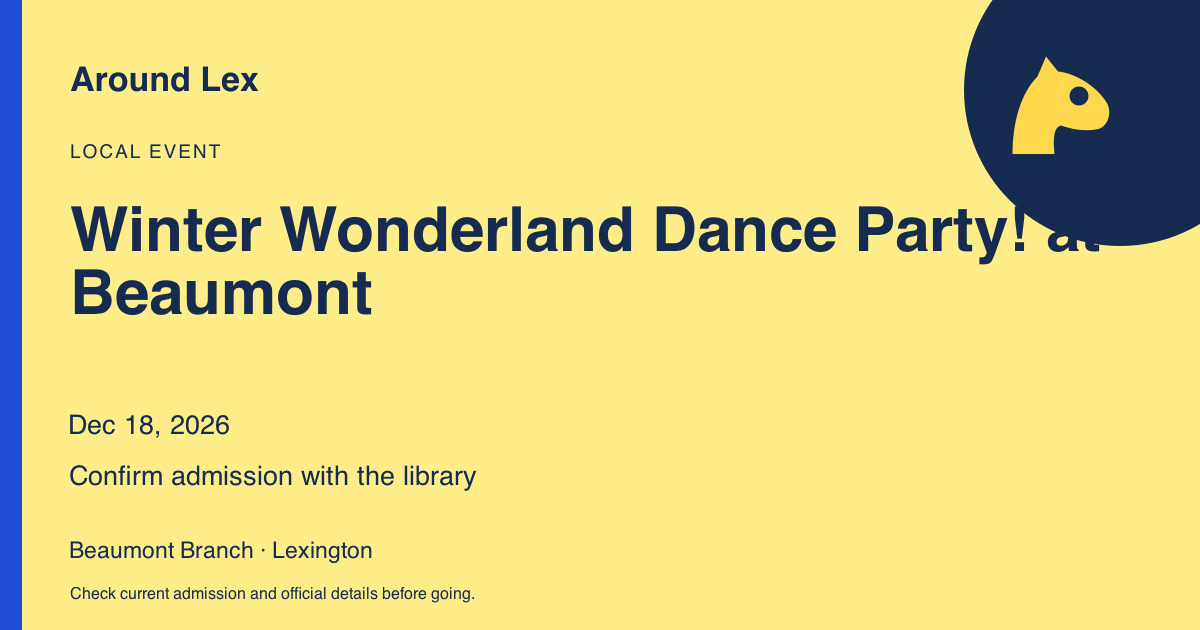 Around Lex share card for Winter Wonderland Dance Party! at Beaumont